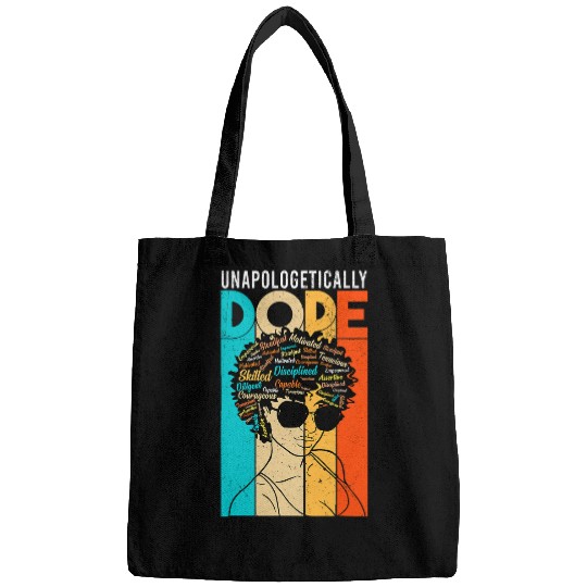 afro melanin unapologetically dope diva woman black history Bags