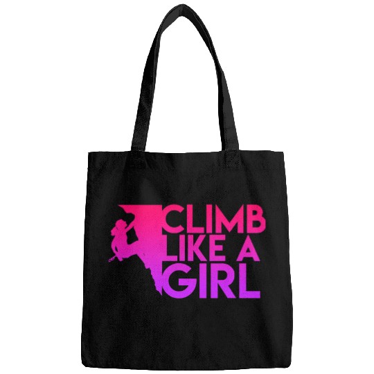 Climbing Climber sport slogan Climb like a Girl Rock Climbing Climb Bags