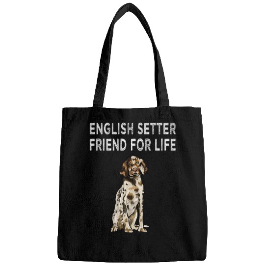 Friend For The Life Of English Setter Dog Bags