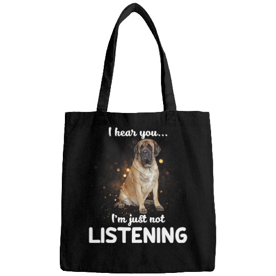 American Mastiff Dog I Hear You Not Listening Bags