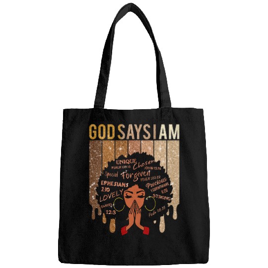 Black Girl God Says I Am Black Melanin History Month Pride Bags