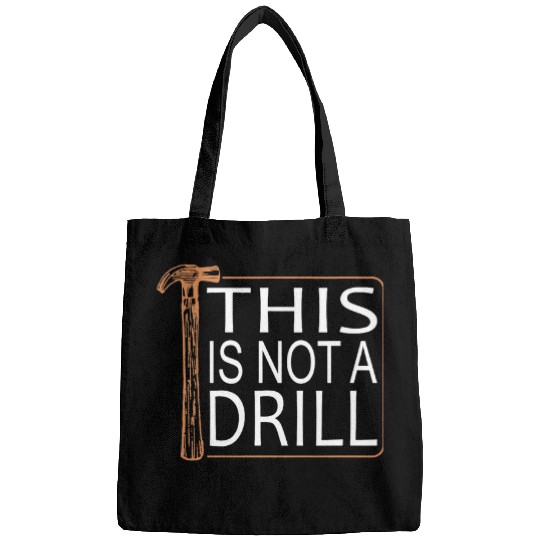 Woodworking This Is Not A Drill Novelty Tools Hammer Builder Woodworking8 Carpenter Bags