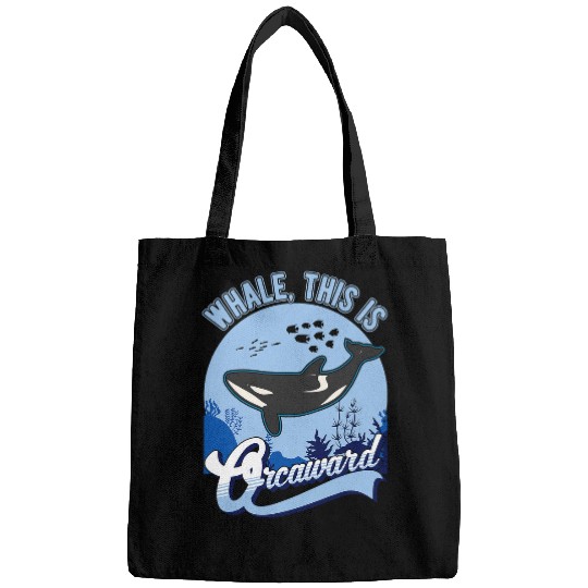 Whales This is Orcaward Orca Bags