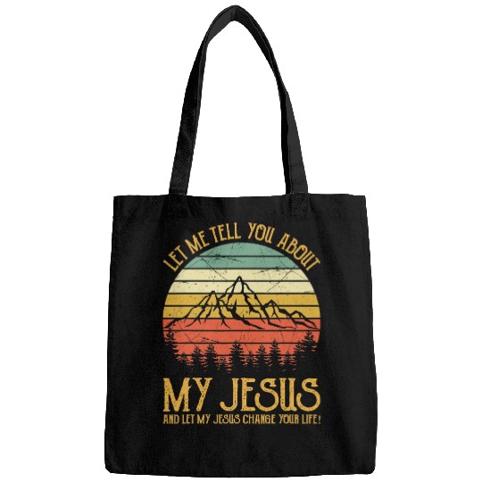 Christian Jesus Christ Christian Let Me Tell You About My Jesus Christian 146 Bible Verse Christ Bags