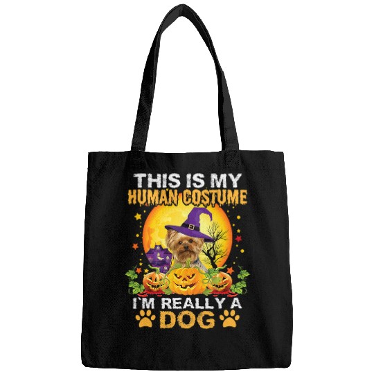 Yorkshire Terrier This Is My Human Costume Im Really A Dog Yorkshire Terrier 2 Yorkie Bags