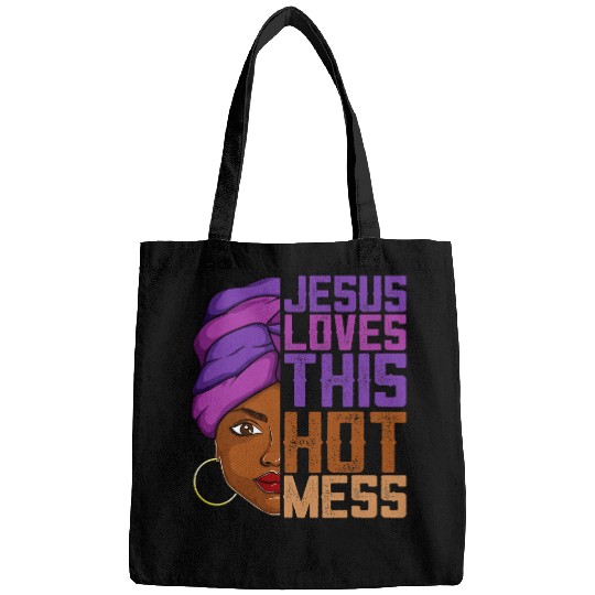 Christian Jesus Christ Christian Jesus Loves This Hot Mess Melanin Apparel African Women Girl 29 Bible Verse Christ Bags