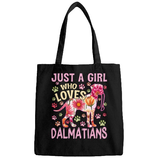 Cute Dalmatian Dog Lover Just A Girl Who Loves Dalmatians Dog Bags
