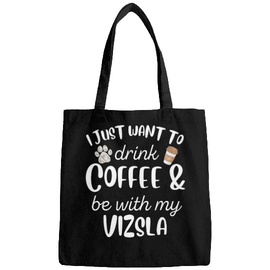 Dog Vizsla Coffee Lover Dog Owner Vizsla Bags