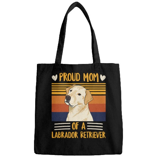 Labrador Lab Dog Womens Proud Mom of a Labrador Retriever Quote for a Yellow Lab Mom Bags
