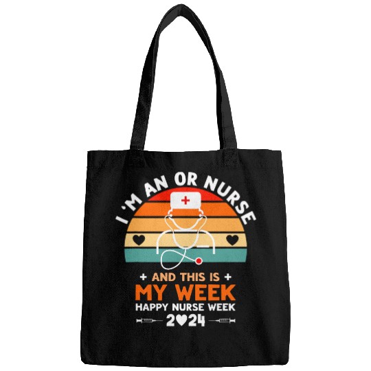 vintages nurses Week 2024 Im An OR nurses And This Is My Week Bags