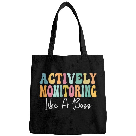 Actively Monitoring Like A Boss Funny Teacher Testing Day 1 Bags