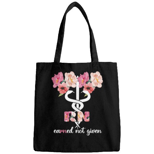 Womens Earned Not Given RN Student Registered nurses Graduation Bags