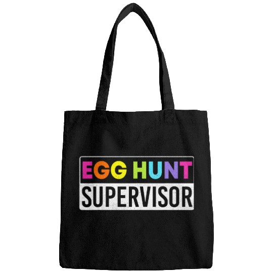 Easter Egg Hunt Supervisor Funny Mom Dad Men Women Kids 2 Bags