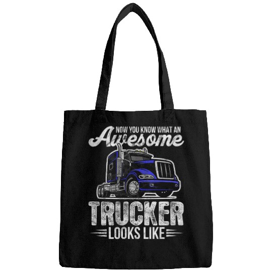 Awesome Trucker Looks Like Truck Big Rig Driver Distressed Bags