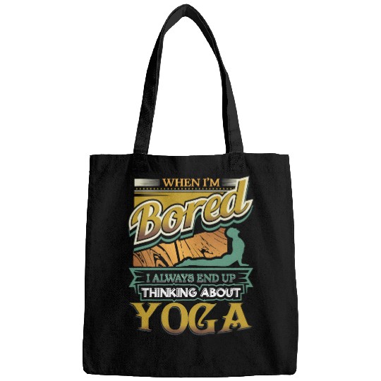 Namaste Yoga Fitness When Im Bored Always End Up Thinking409 Meditation Bags