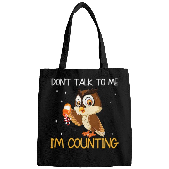 Dont Talk To Me Im Counting Owl Funny Pharmacist Bags