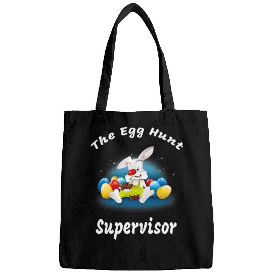 Egg Hunt Supervisor Egg Hunt Easter Day Hunt Easter Bunny 3 Bags