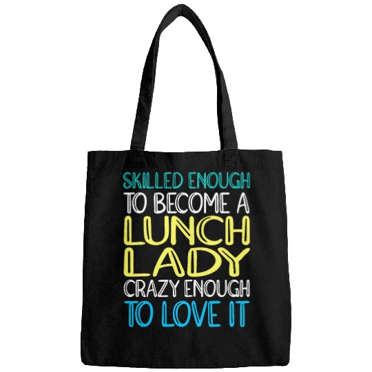 Cafeteria Worker Skilled Lunch Lady Bags