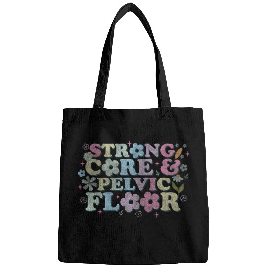 funny Physical Therapist PT Life Strong Core Pelvic Floor Bags