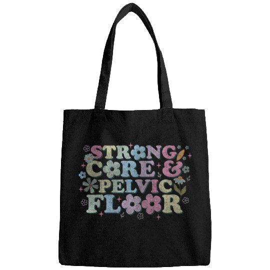 funny Physical Therapist PT Life Strong Core Pelvic Floor Bags