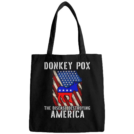 Donkey Pox The Disease Destroying America Funny antis Biden 22 Bags
