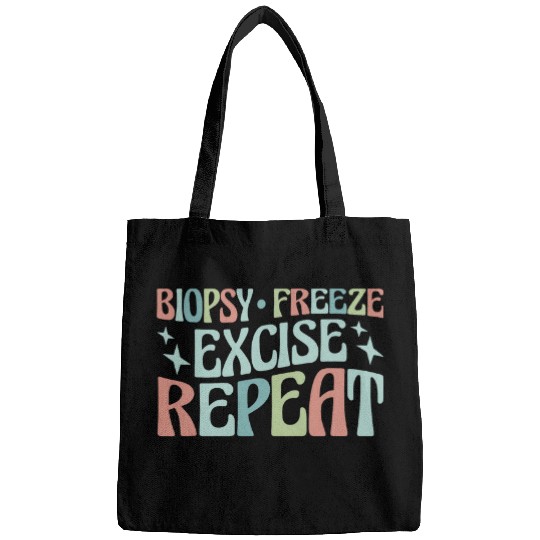 Dermatologist Esthetician Biopsy Freeze Excise Repeat Bags