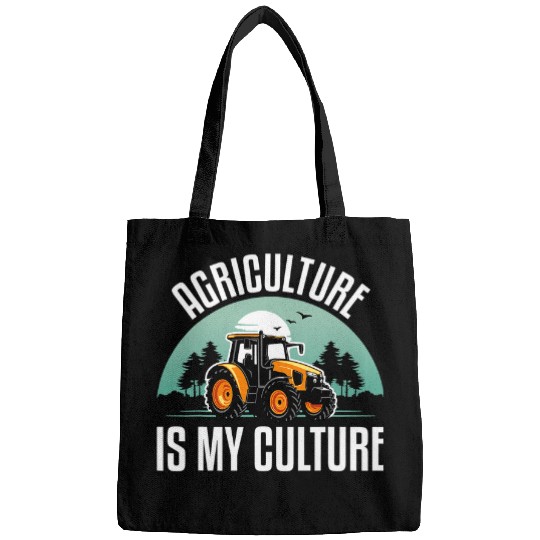 Tractor driving Agriculture Is My Culture Funny Tractor Lover Agriculturist Bags