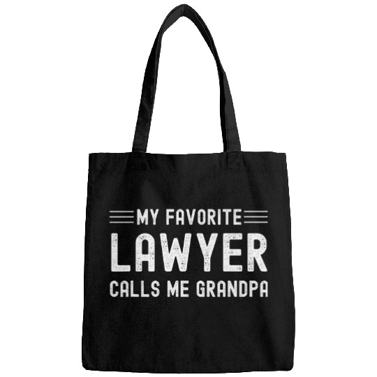 My Favorite Lawyer Call Me Grandpa Attorney Solicitor Grampy Bags