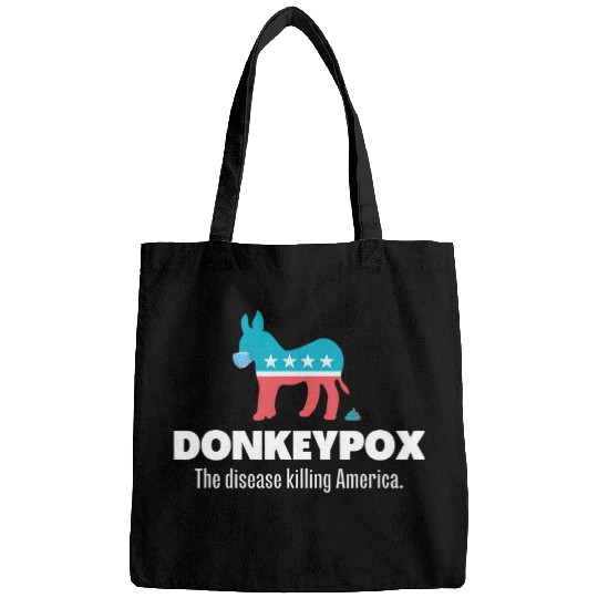 Donkey Pox The Disease Killing America Funny antis Biden Bags