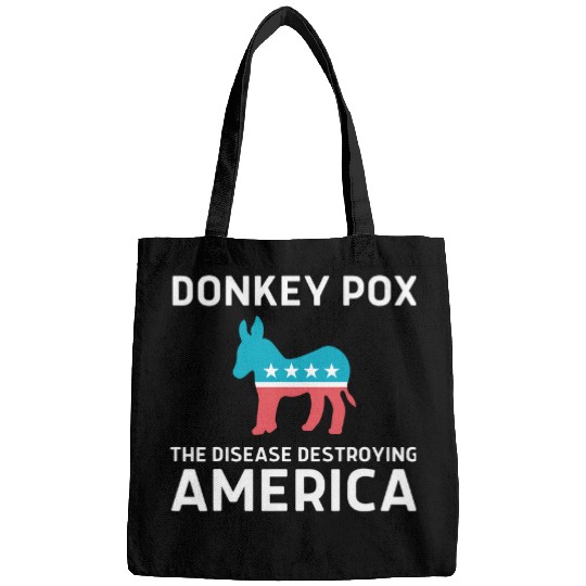 Donkey Pox The Disease Destroying America Funny antis Biden 216 9 Bags