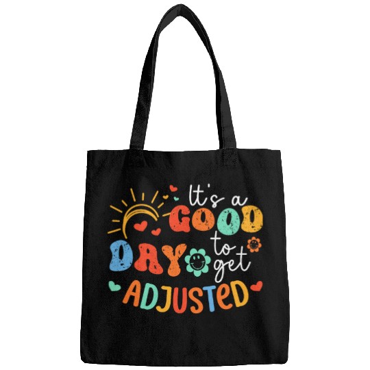 Funny Physical Therapy Women Its A Good Day To Get Adjusted Bags