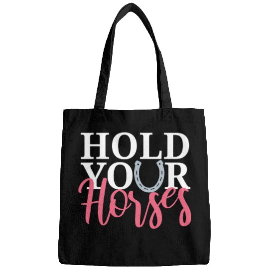 Hold Your Horses Horse Lover Bags