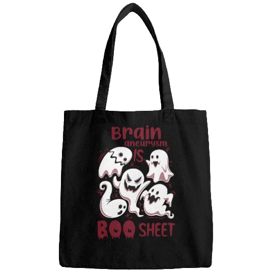 Brain Aneurysm is Boo Sheet Burgundy Boos Halloween ghosts Bags