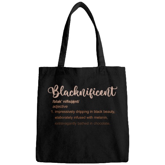 Blacknificent Definition Black Excellence Black History Bags