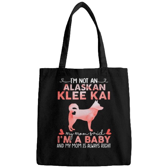 Alaskan Klee Kai Dog Mom Said Baby Funny Gifts Dog Christmas Bags