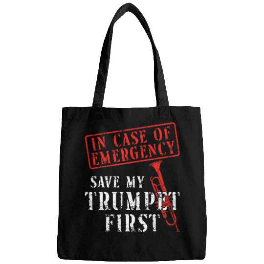 Funny Trumpet Player vintages In Case Of Emergency Save My Trumpet 1 Bags