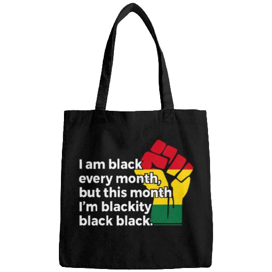 Black History Month Fist Blackity Black Black Gift Women Men Bags