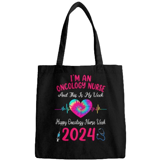 Im A Oncology nurses This Is My Week Happy nurses Week 2024 Bags