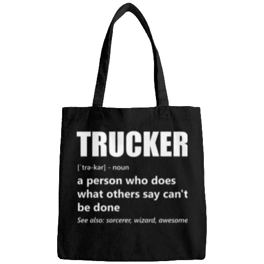 Big Rig SemiTrailer Truck Driver Funny Trucker Meaning Bags