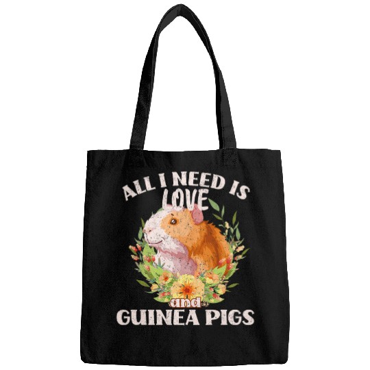 Guinea Pig All I Need is Love and Guinea Pigs Cute Pet Lover 21 Bags