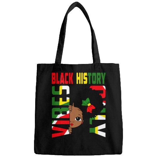 Black History Vibes Only Melanin Princess Black Girl Magic 1 Bags