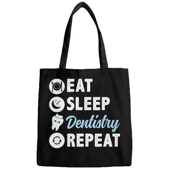 Eat Sleep dentistsry Repeat Dental Student Bags
