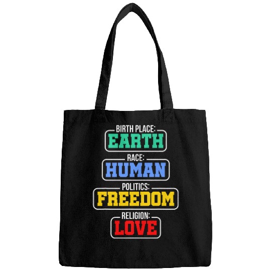 Birthplace Earth Race Human Politics Freedom Religion Love 2 Bags