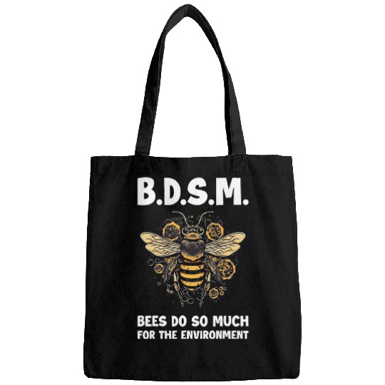 Bees Do So Much For The Environment 6 Bags