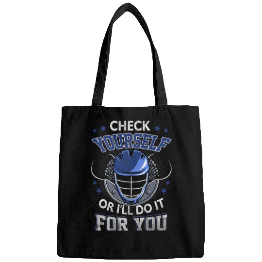 Sport Lacrosse Gift LaX Check Yourself Or I Will Do It For You Lacrosse Sport Bags
