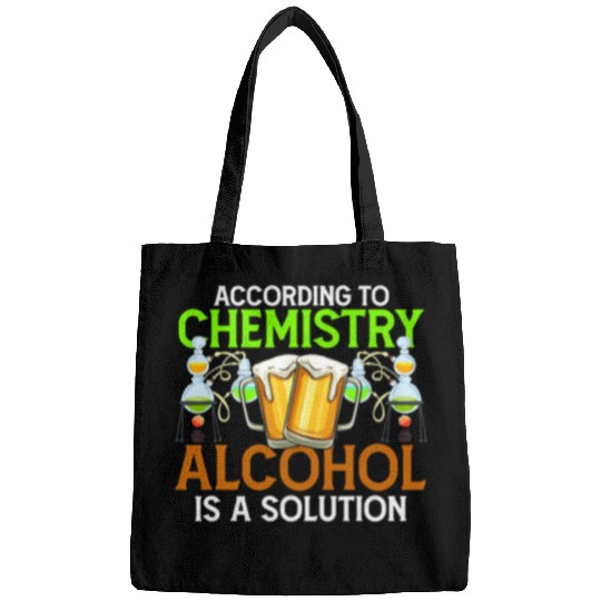 Funny Accordion According To Chemistry Alcohol Is A Solution Funny Chemistry Bags