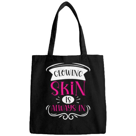 Glowing Skin Is Always In Skin Care Esthetician Bags