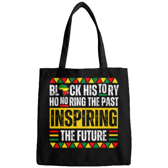 Honoring Past Inspiring Future Black History Pride Melanin Bags