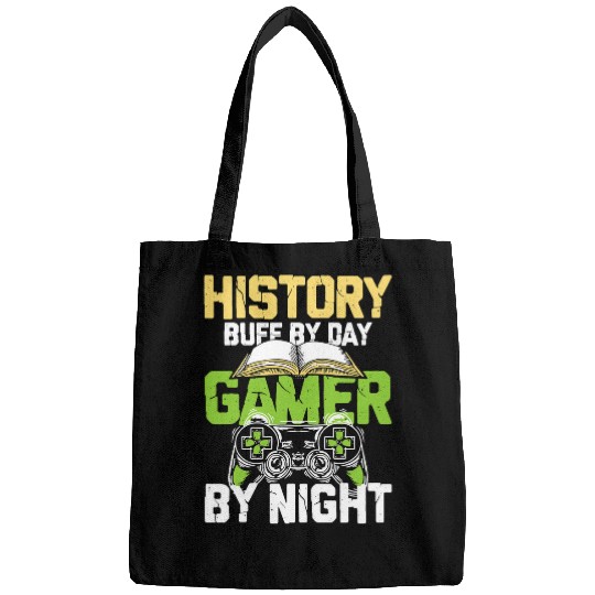 History Buff By Day Gamer By Night Bags