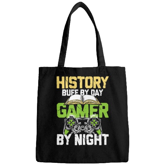 History Buff By Day Gamer By Night Bags